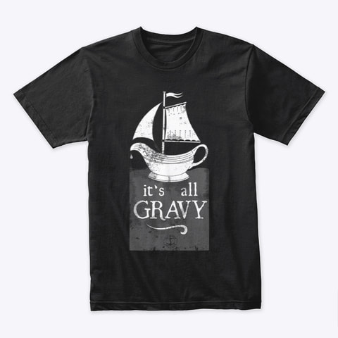 it's all gravy logo old rope salvage tee shirt